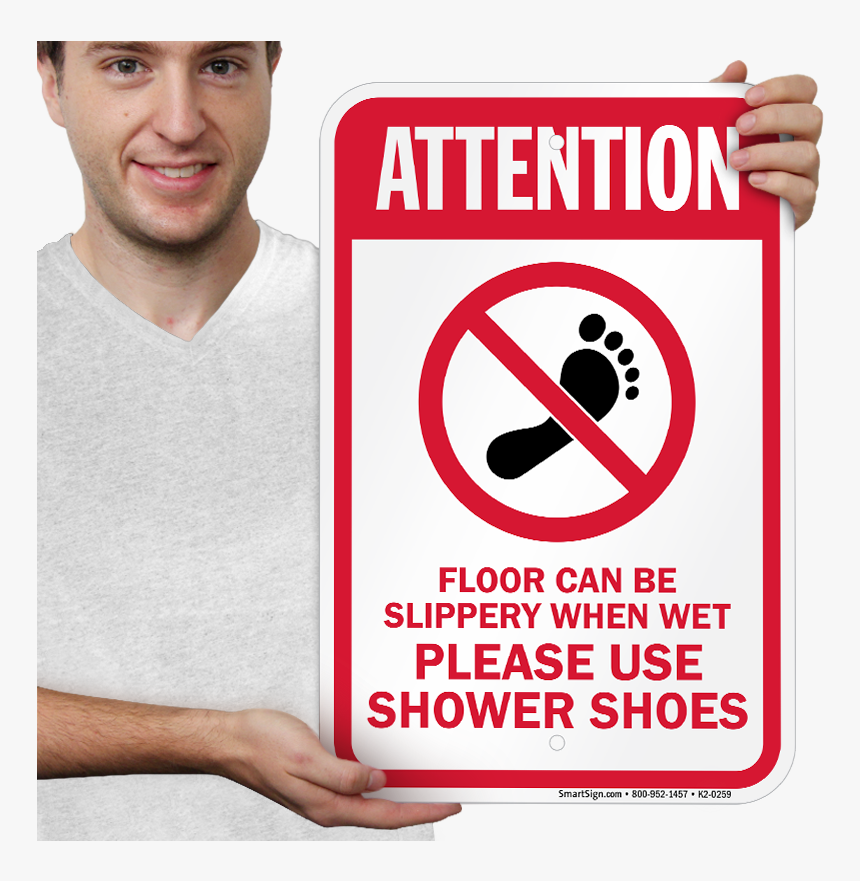 Floor Slippery When Wet Use Shower Shoes Signs - No Yelling Or Screaming