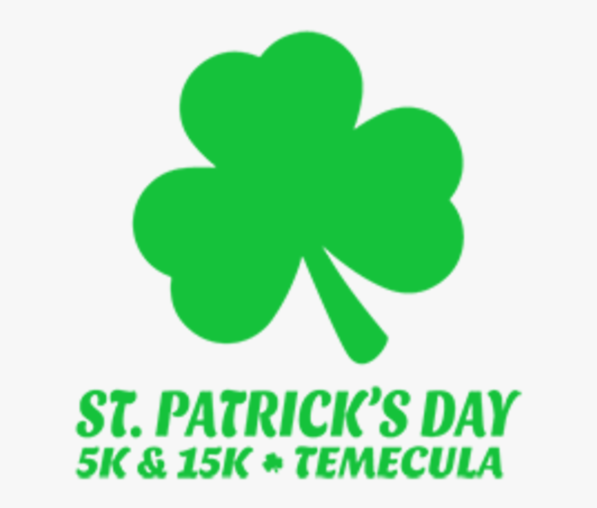 Patrick S Day 5k &amp; 15k - St Patrick-s Day 15k &amp; 5k Temecula