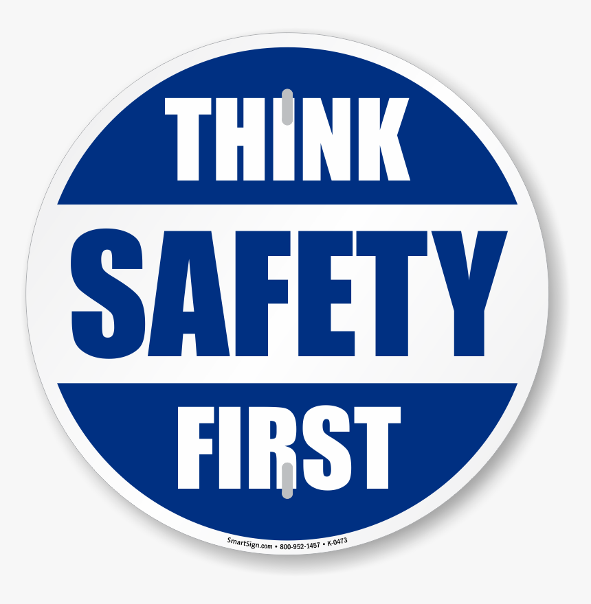 Safety Slogan Signs - Circle
