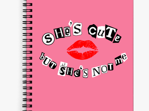 Aaliyah Jay She S Cute But She S Not Me Notebook 
 - Cute Notebook Png