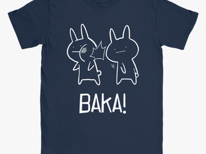 Baka For True Otakus Anime Fans Cute Bunnies Shirts - Shirt