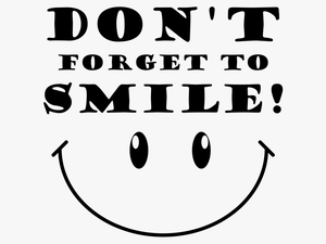 Dont Forget To Smile Typography - Circle