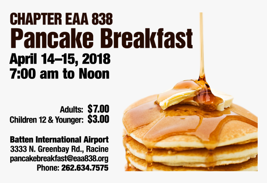 Eaa Chapter 838 Pancake Breakfast - Fliers On Pancake