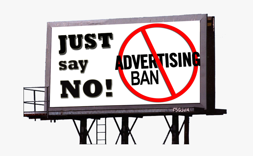 Transparent Blank Billboard Png - Say No To Advertising