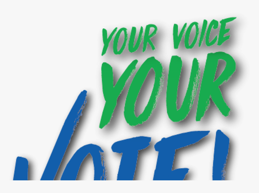 Your Voice Your Vote - Graphic D
