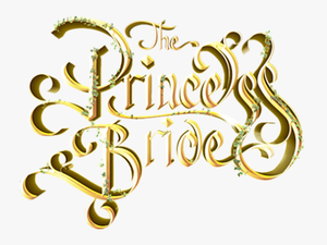 The Princess Bride - Calligraphy
