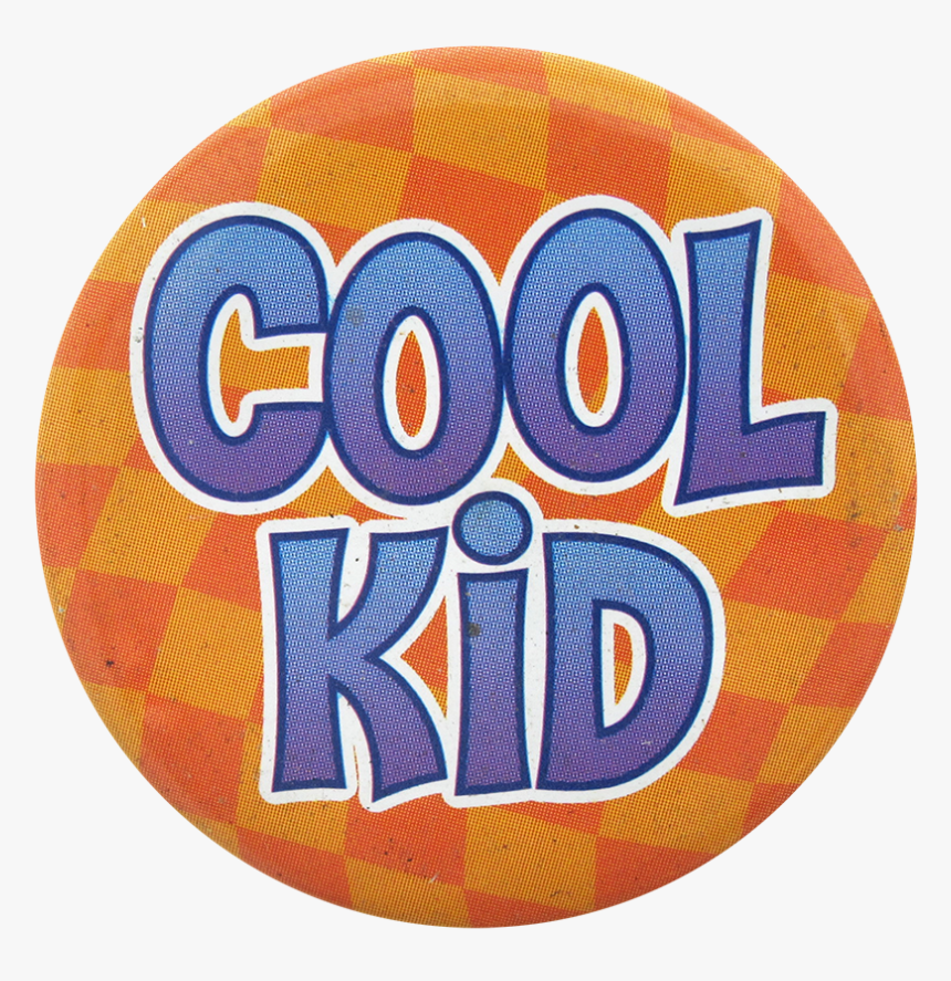 Cool Kid Social Lubricators Button Museum - Badge