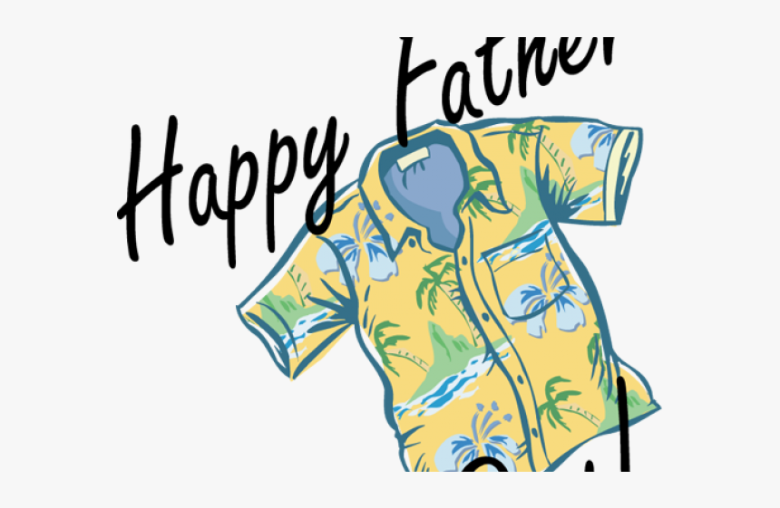 Father’s Day Png Transparent Images - Happy Fathers Day Hawaiian Shirt