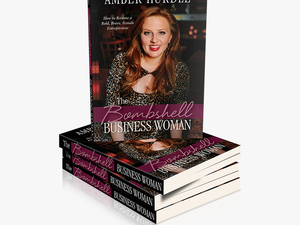 Bombshell Business Book 600px - Bombshell Business Woman How To Become A Bold Brave