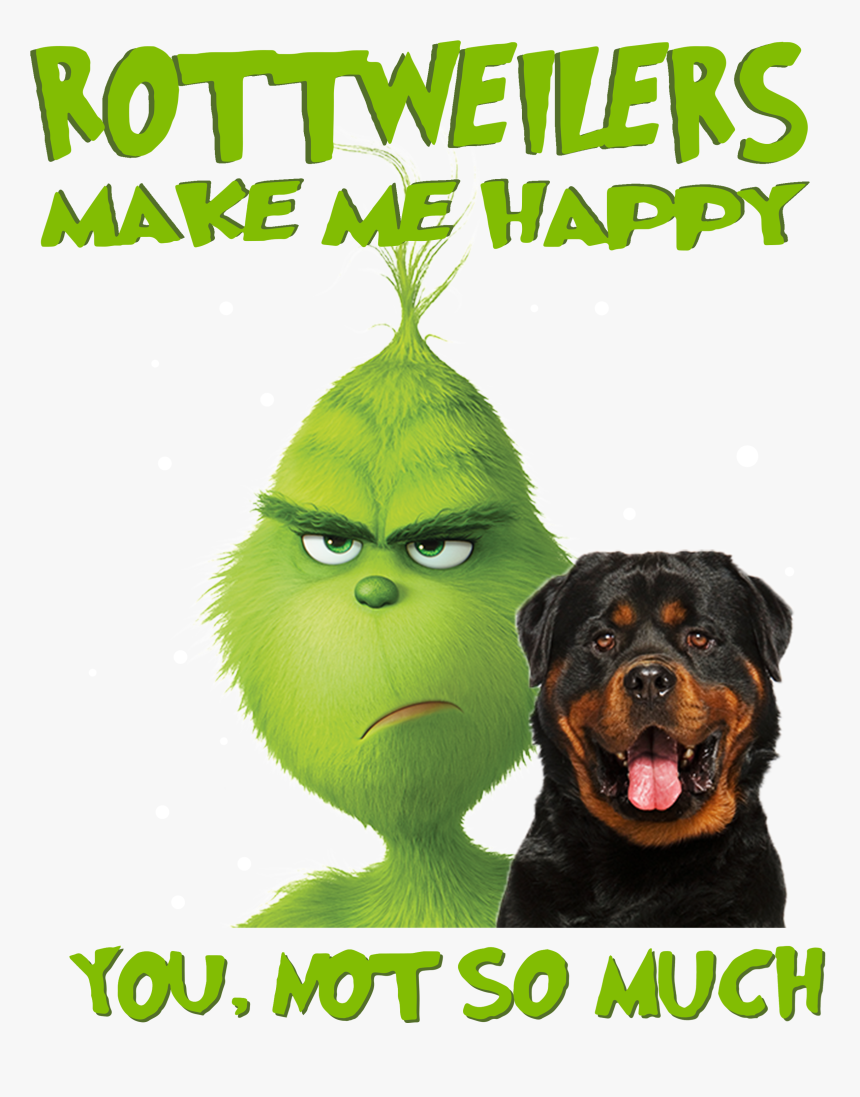 Grinch Rottweilers Make Me Happy Christmas Shirt