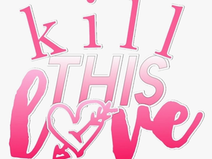 #blackpink #lyric #song #killthislove #kpop #heart - Graphic Design