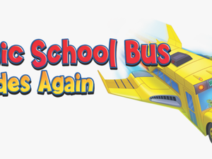 Magic School Bus Png - Magic School Bus Rides Again Logo