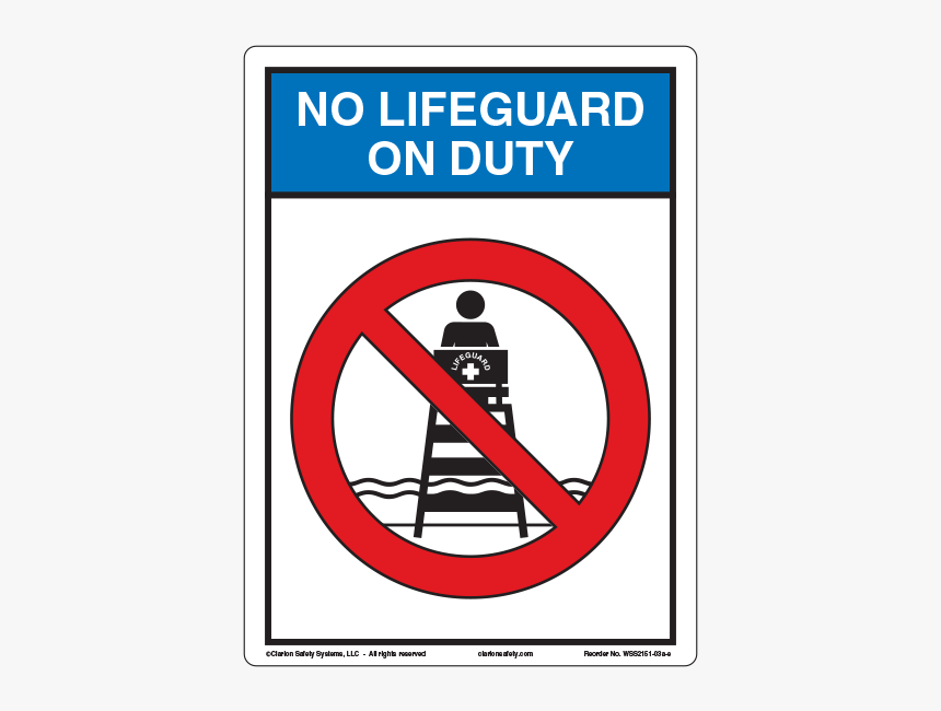 Clarion No Lifeguard On Duty Sig