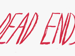 Dead End Tours - Calligraphy