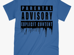 Parental Advisory Explicit Content - Parental Advisory