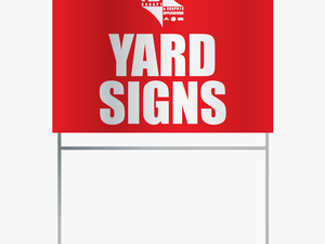 Yard Signs - Sign