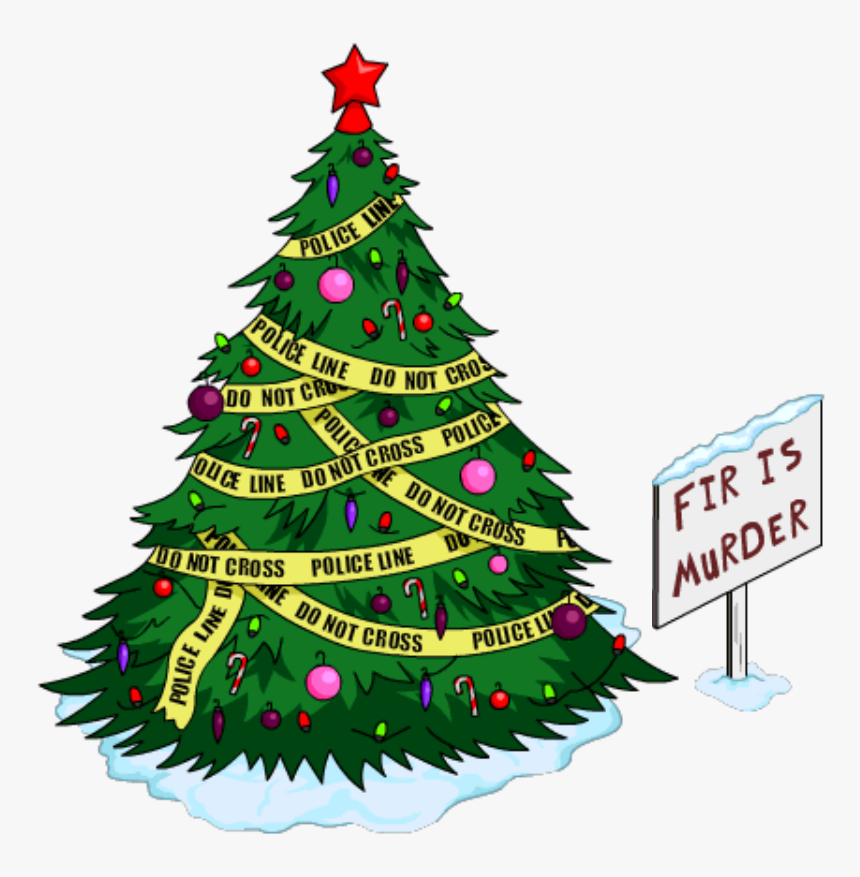Fir Is Murder Tree Sign - Simpsons Christmas Tree Decorations