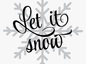 Let It Snow Png - Calligraphy