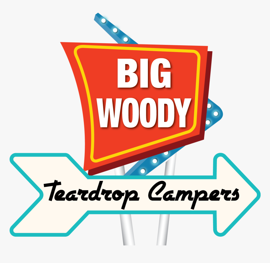 Retro Sign That Says Big Woody T