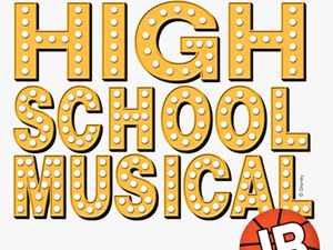 School Musical Clipart Banner Transparent Download - Disney High School Musical Jr
