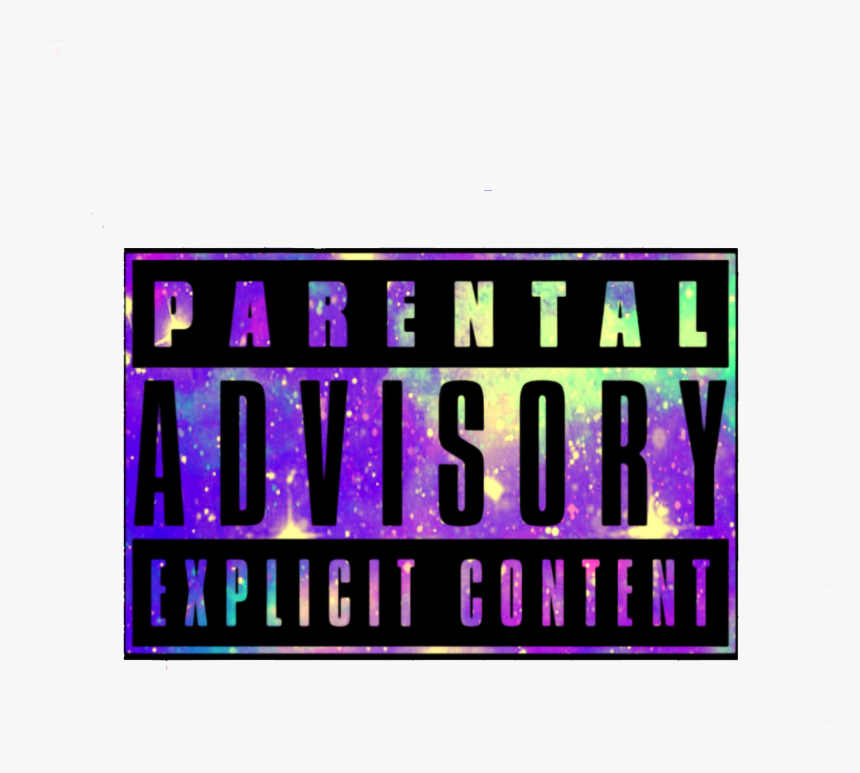 Transparent Parental Advisory Pn