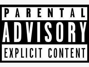 Parental Advisory Explicit Content Png - Transparent Background Parental Advisory Png