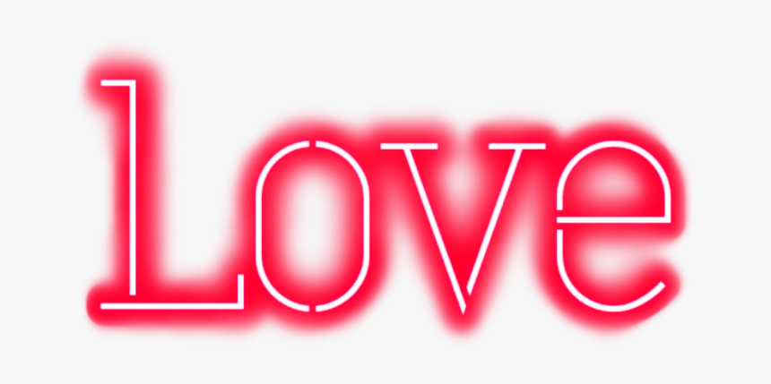 #love #neon #loveislove #word #t