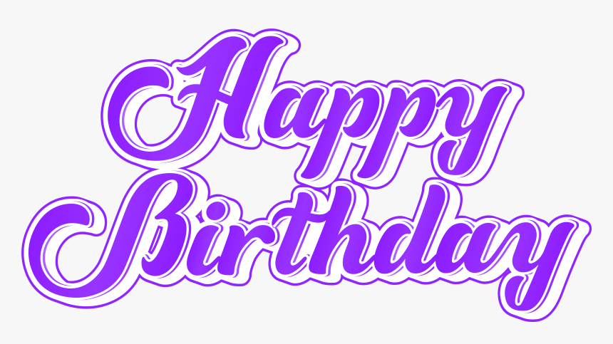 Free Png Download Purple Happy Birthday Png Images - Hd Images Of Happy Birthday Png