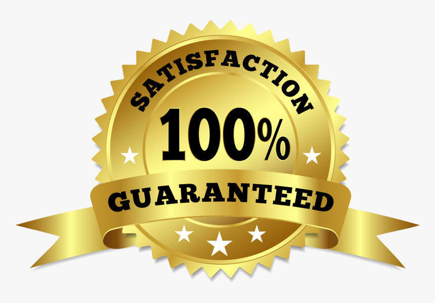 Satisfaction Guaranteed Badge Png - 100 Satisfaction Guaranteed Logo Vector