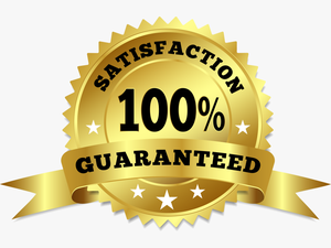 Satisfaction Guaranteed Badge Png - 100 Satisfaction Guaranteed Logo Vector